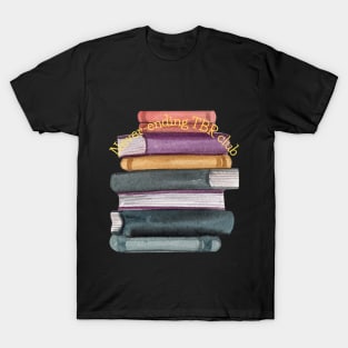 Never-ending TBR | book lover gift T-Shirt